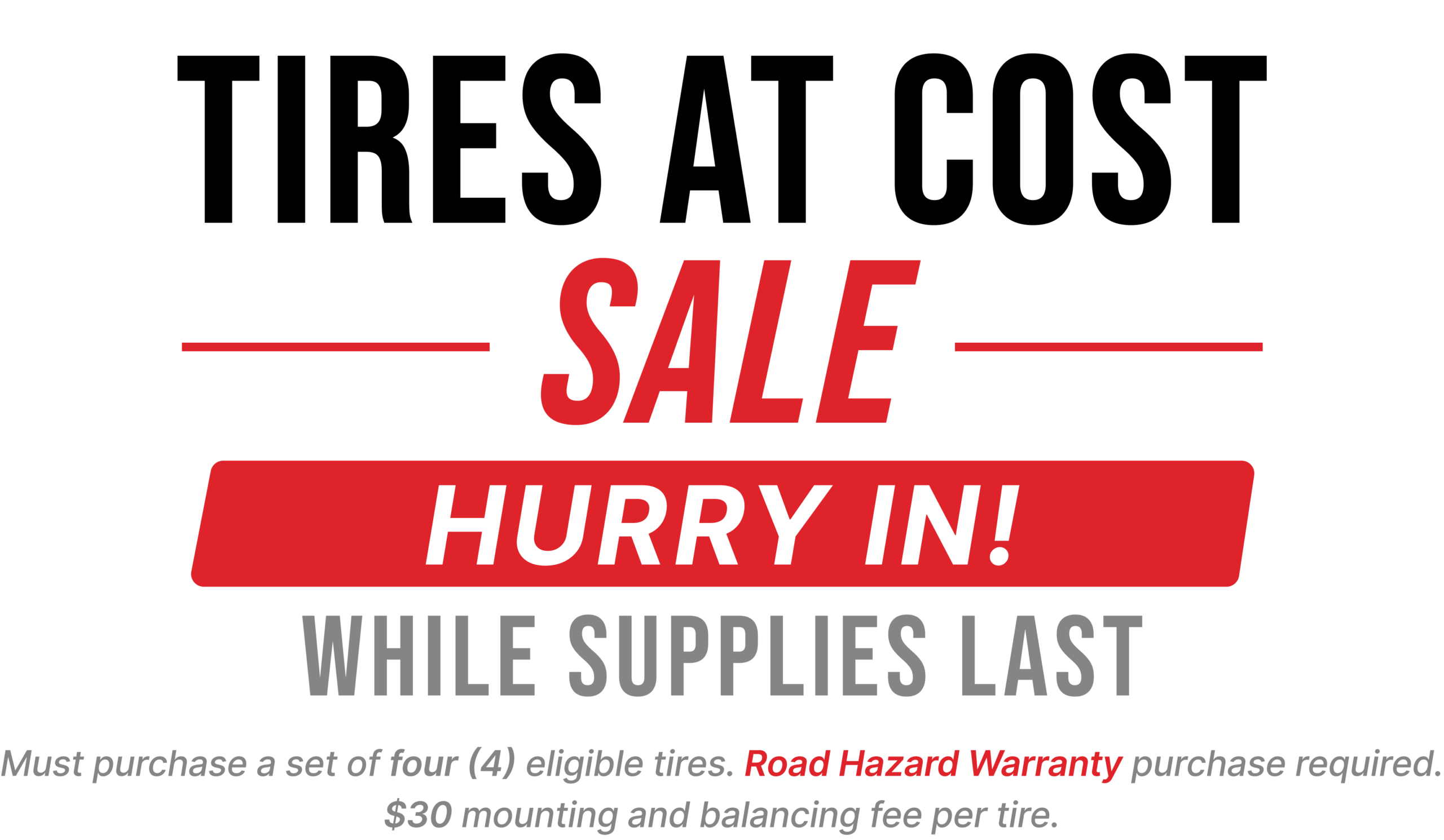 Tires At Cost Sale