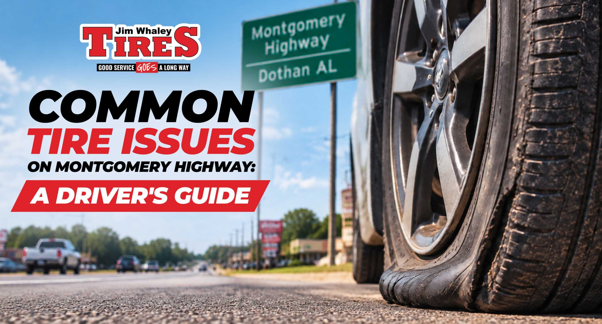 Common tire issues on Montgomery Highway in Dothan AL